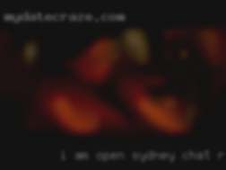 I am open to all your Sydney chat rooms fantasies.