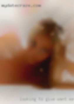 Looking to want sex in Brookhaven, PA give or receive oral sex.