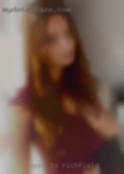 Open to non-BDSM in Richfield fetish interests.