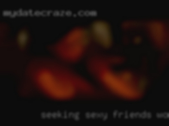 Seeking women Zanesville, Ohio sexy friends......